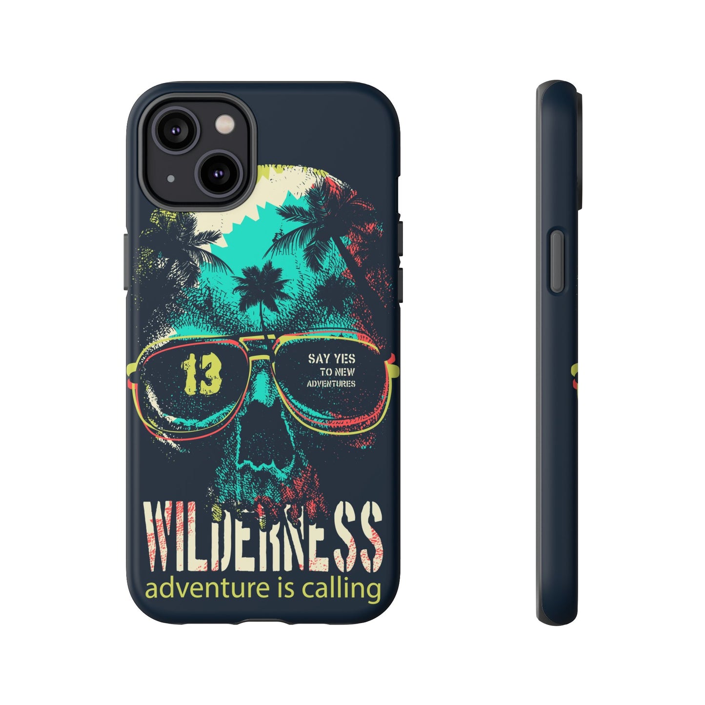 Wilderness Adventure Phone Case — 'Adventure Is Calling' Skull Sunglasses Design