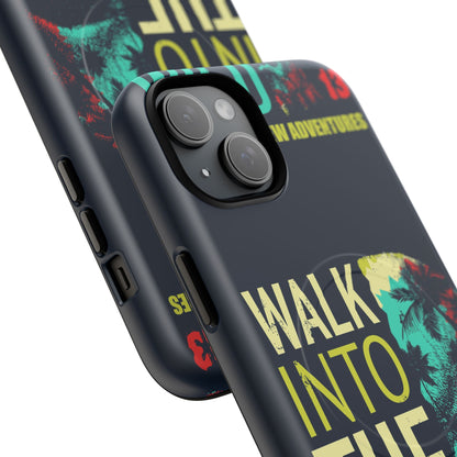 Walk Into The Wild Phone Case — Adventure Graphic Magnetic Tough Case