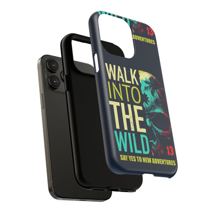 Walk Into The Wild Phone Case — Adventure Graphic Magnetic Tough Case