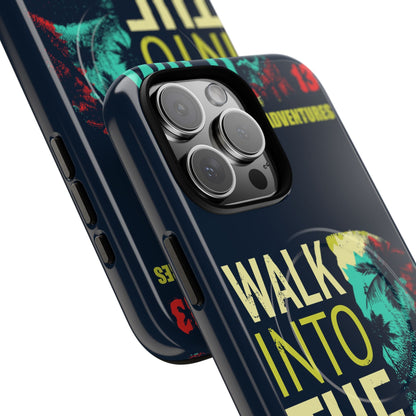 Walk Into The Wild Phone Case — Adventure Graphic Magnetic Tough Case