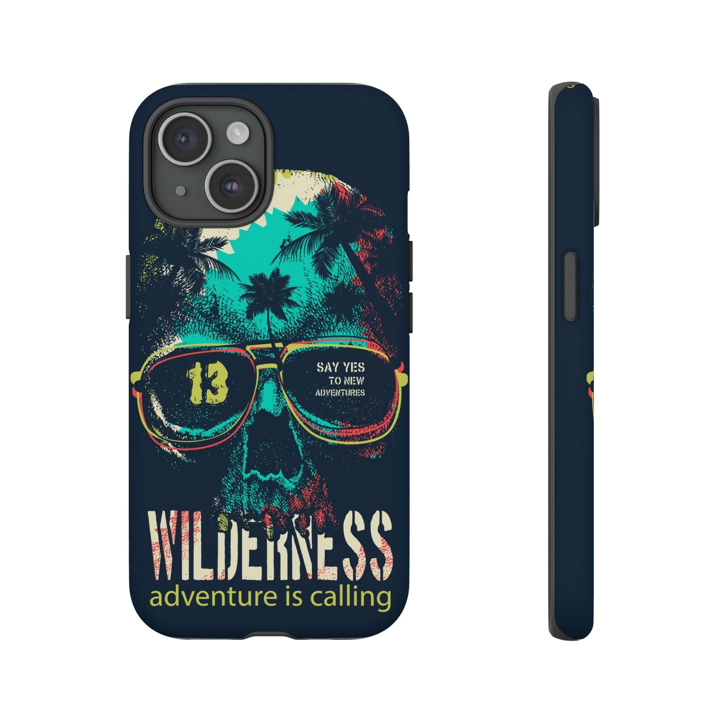 Wilderness Adventure Phone Case — 'Adventure Is Calling' Skull Sunglasses Design