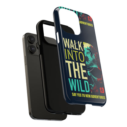 Walk Into The Wild Phone Case — Adventure Graphic Magnetic Tough Case