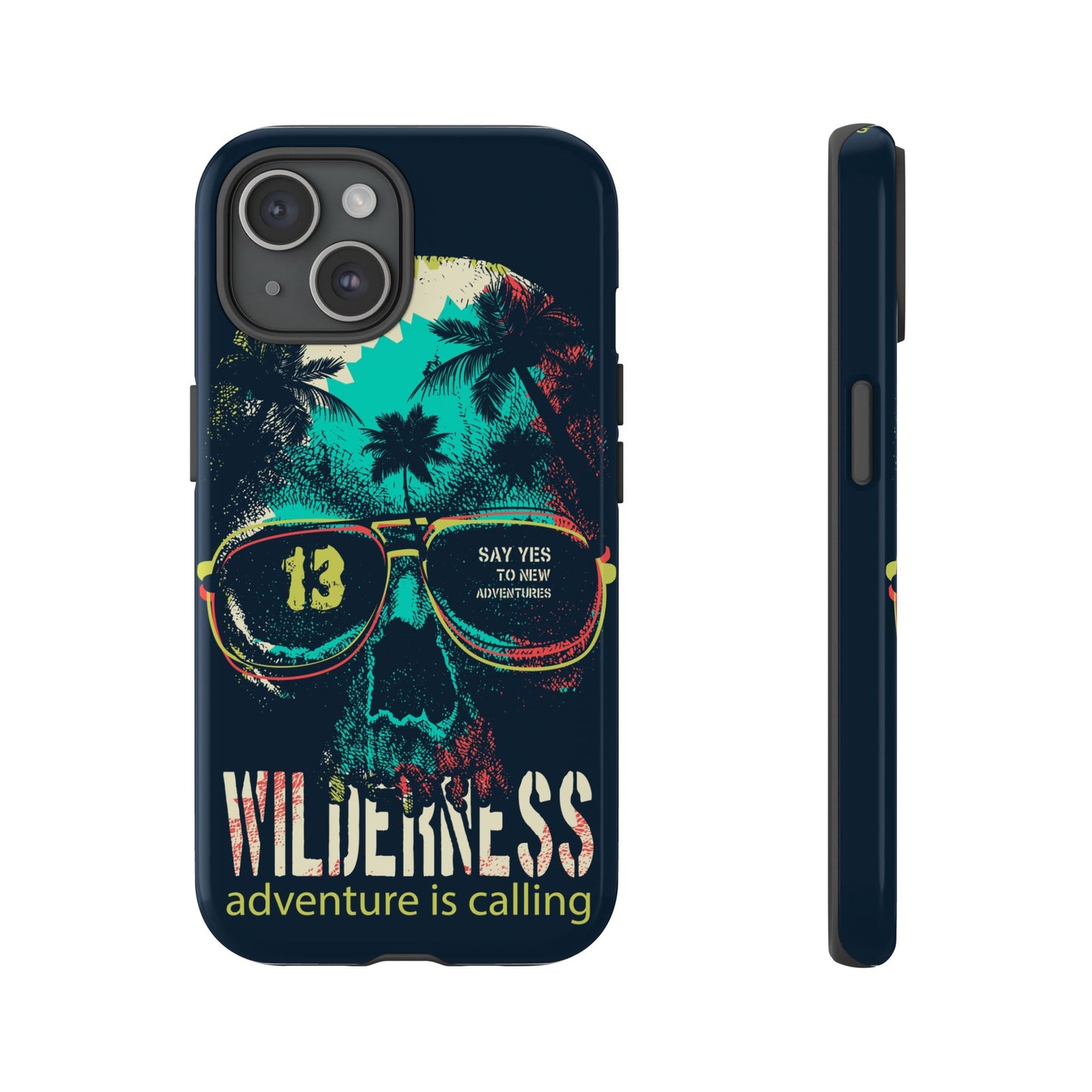 Wilderness Adventure Phone Case — 'Adventure Is Calling' Skull Sunglasses Design