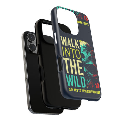 Walk Into The Wild Phone Case — Adventure Graphic Magnetic Tough Case