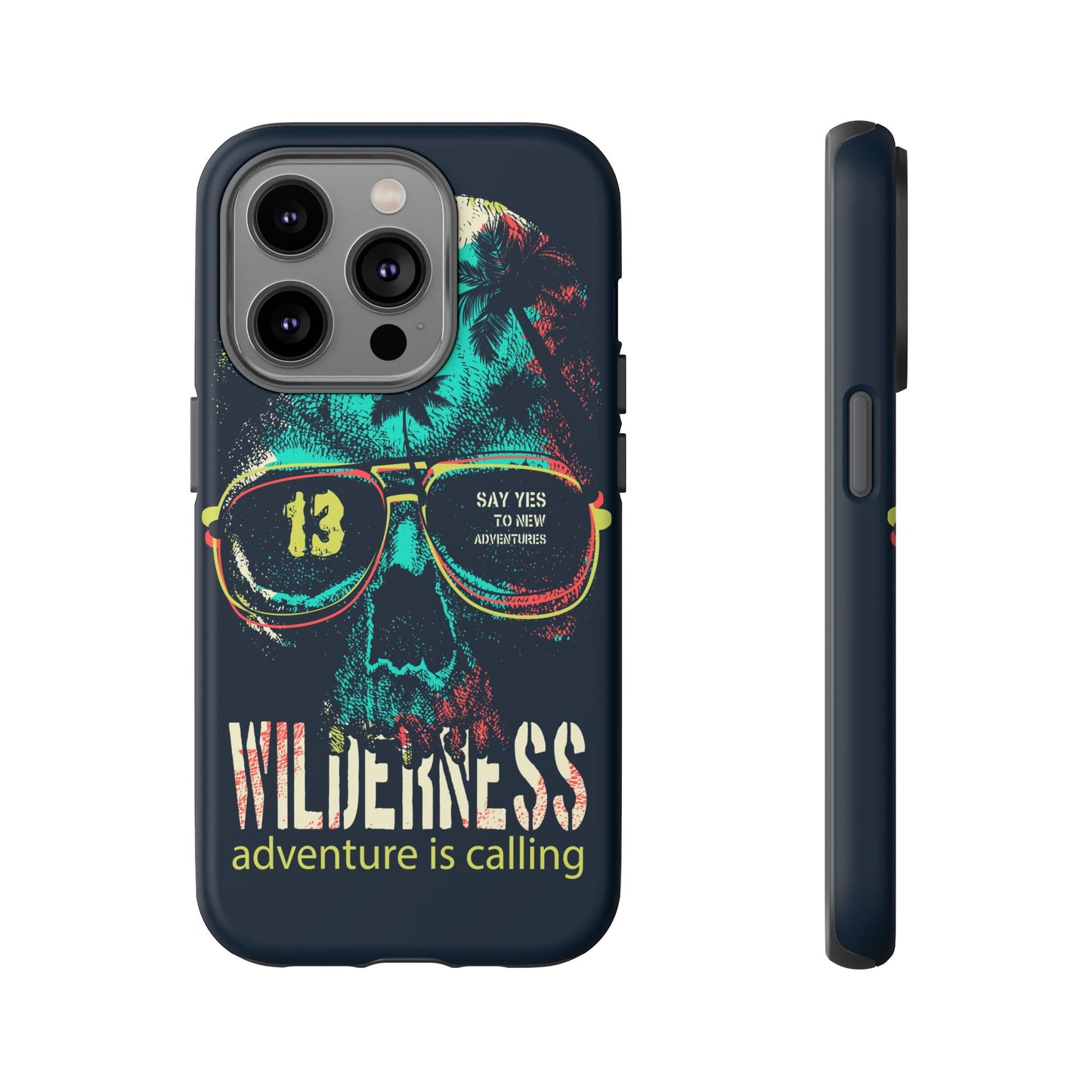 Wilderness Adventure Phone Case — 'Adventure Is Calling' Skull Sunglasses Design