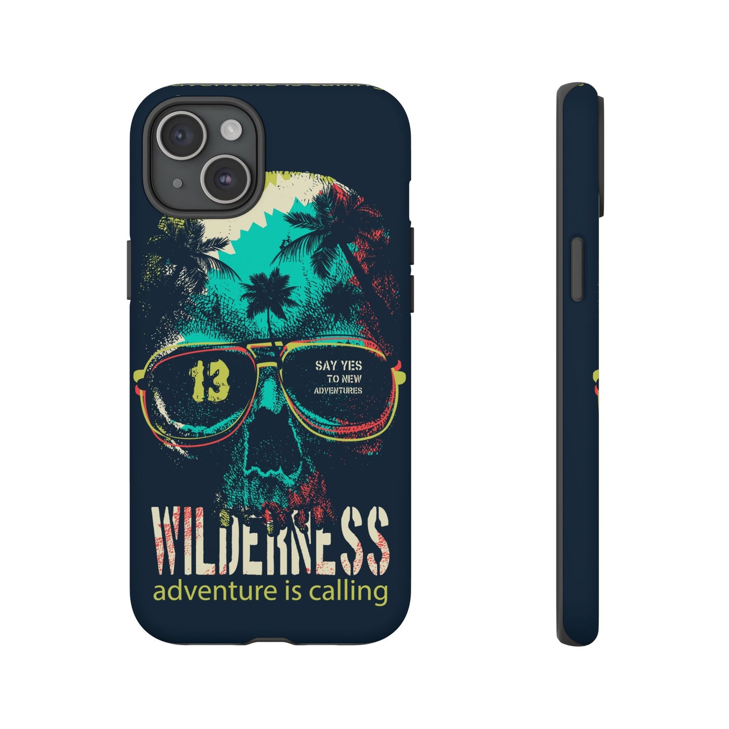 Wilderness Adventure Phone Case — 'Adventure Is Calling' Skull Sunglasses Design