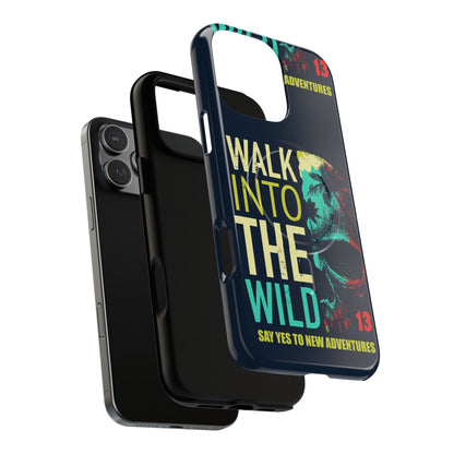 Walk Into The Wild Phone Case — Adventure Graphic Magnetic Tough Case