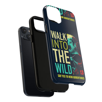 Walk Into The Wild Phone Case — Adventure Graphic Magnetic Tough Case