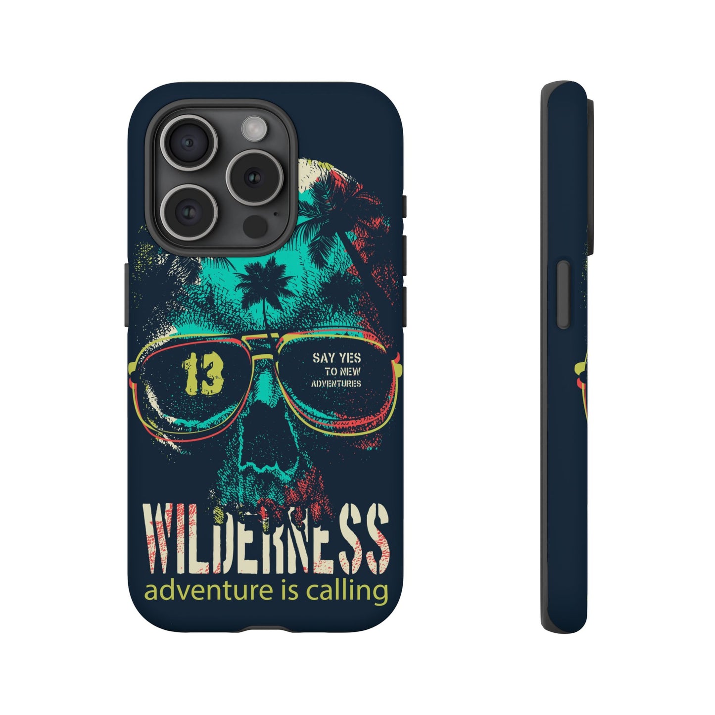Wilderness Adventure Phone Case — 'Adventure Is Calling' Skull Sunglasses Design