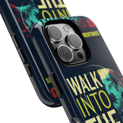 Walk Into The Wild Phone Case — Adventure Graphic Magnetic Tough Case