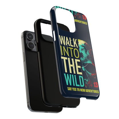 Walk Into The Wild Phone Case — Adventure Graphic Magnetic Tough Case