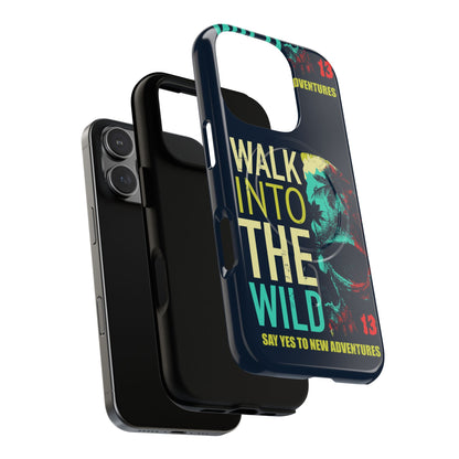 Walk Into The Wild Phone Case — Adventure Graphic Magnetic Tough Case