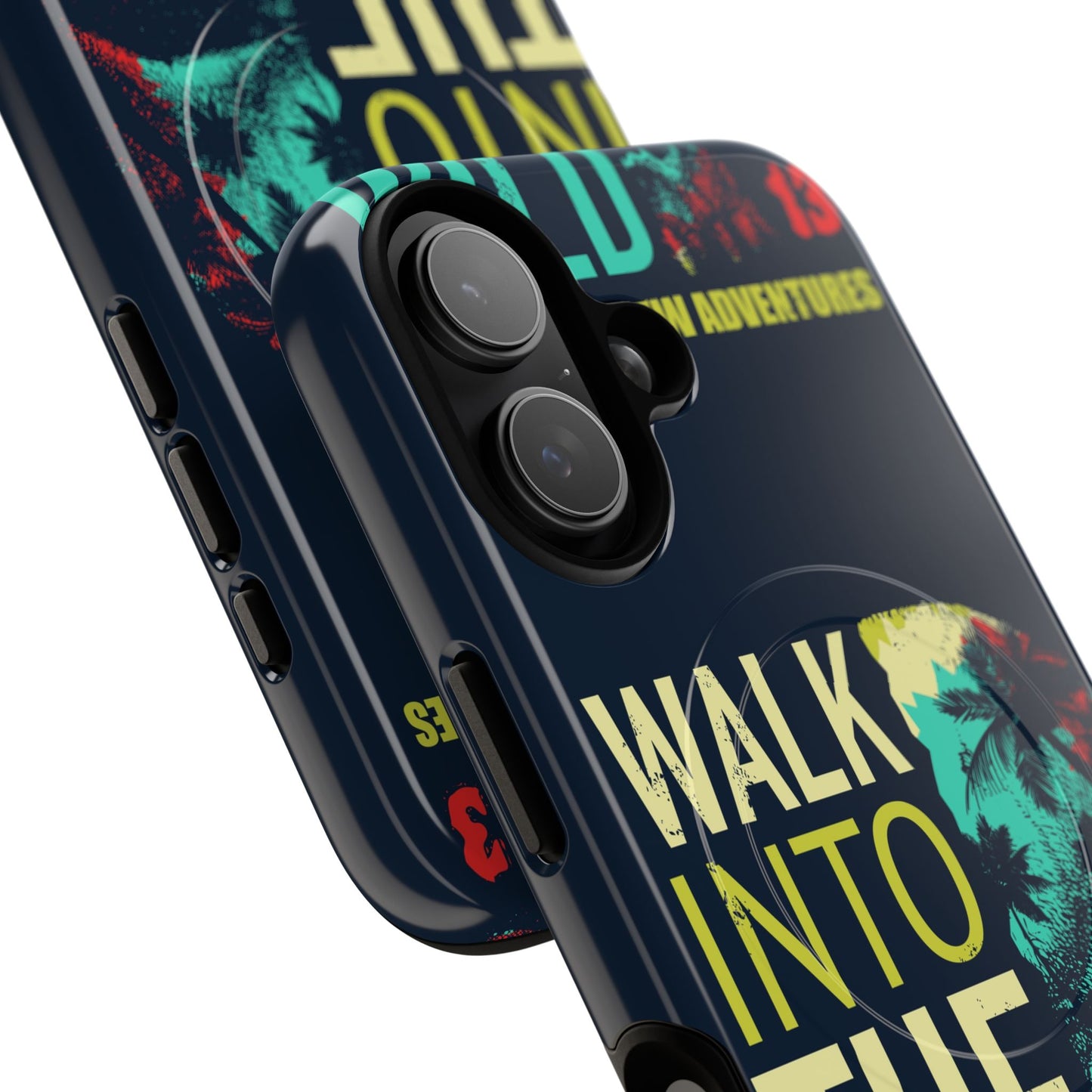 Walk Into The Wild Phone Case — Adventure Graphic Magnetic Tough Case